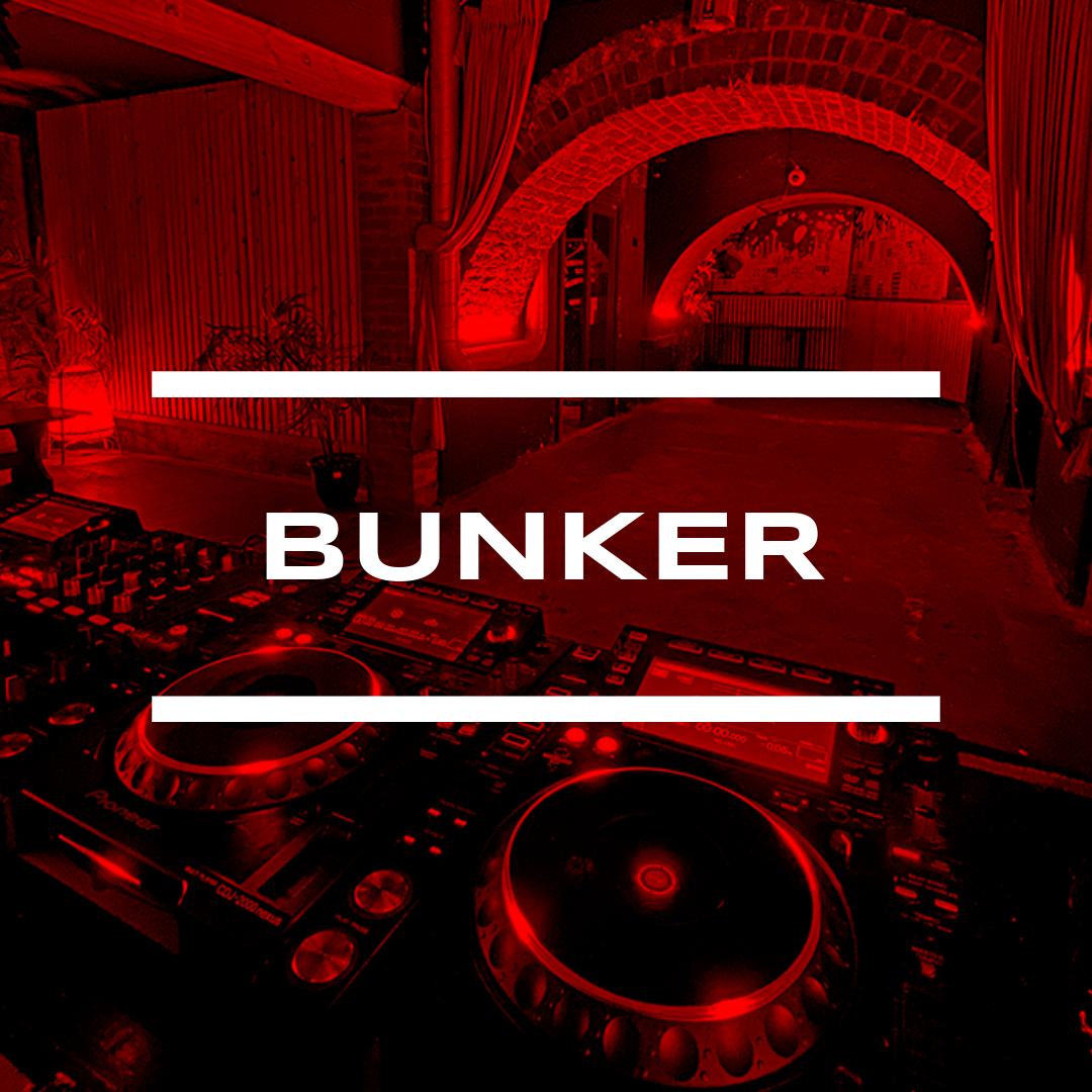 BUNKER CLUB EVENT
